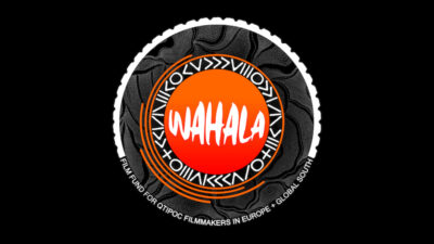 A logo with an orange circle with black, white, and orange patterns around it on a black background. Text reads, "Wahala" and "Film Fund for QTIPOC Filmmakers in Europe + Global South."