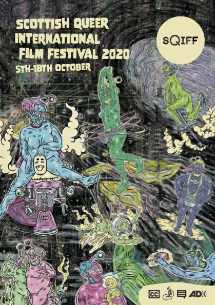 An illustration of colourful naked human-like aliens of various body types flying around with accessories, tools and mobility aids in a lively outer space background. The text on the top left corner reads Scottish Queer International Film Festival 2020 5th-18th October.